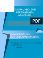 Anomali Gigi Dan Pertumbuhan Abnormal