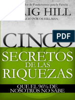 Cinco Secretos para El Èxito Financiero Que El 96% de Nosotros No Conoce - Craig Hill