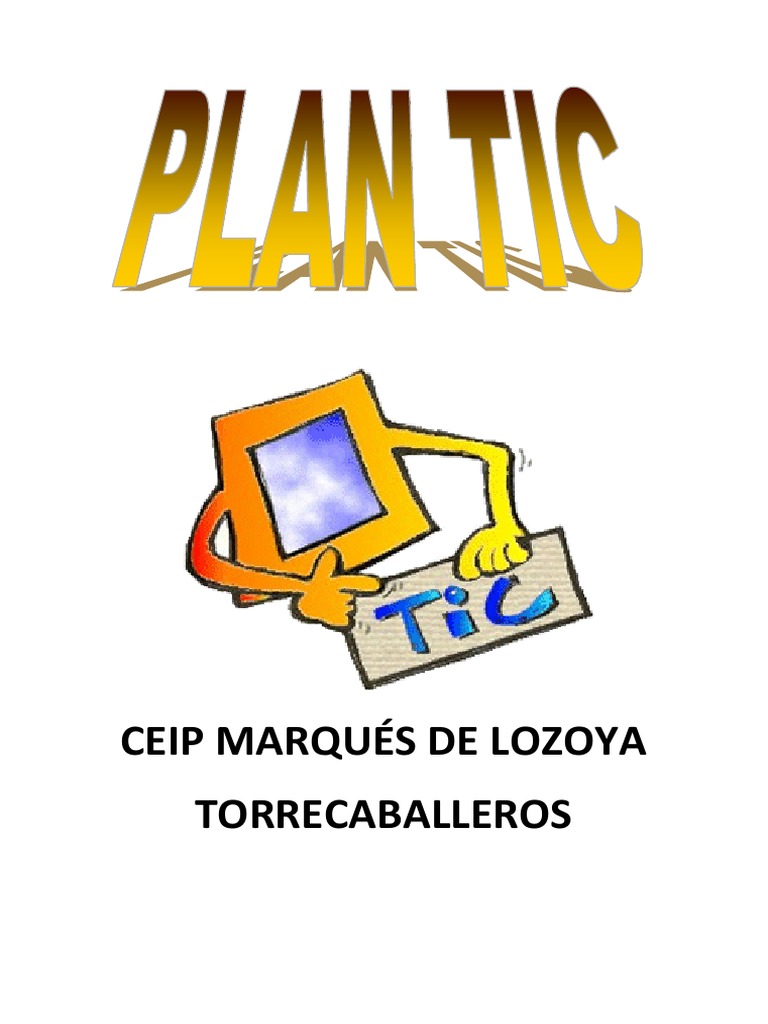 Plan TIC del CEIP Marqués de Lozoya | PDF | Tecnología de información y ...