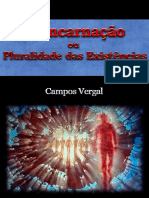 Campos Vergal - Reencarnação Ou Pluralidade Das Existências