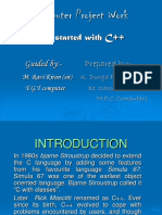 Computer Project Work: Getting Started With C++ Guided By:-Prepared By