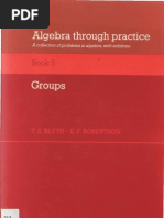Download Byth TS Robertson EF-algebra Through Practice a Collection of Problems in Algebra With Solutions Groups1985 by hippojunkie SN36974139 doc pdf