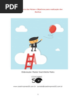 A Importância Das Metas e Objetivos Para Realização Dos Sonhos