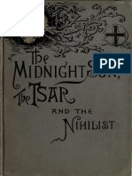 The Midnight Sun, The Tsar, and The Nihilist