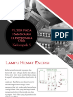 Oleh Kelompok 5: Filter Pada Rangkaian Elektronika