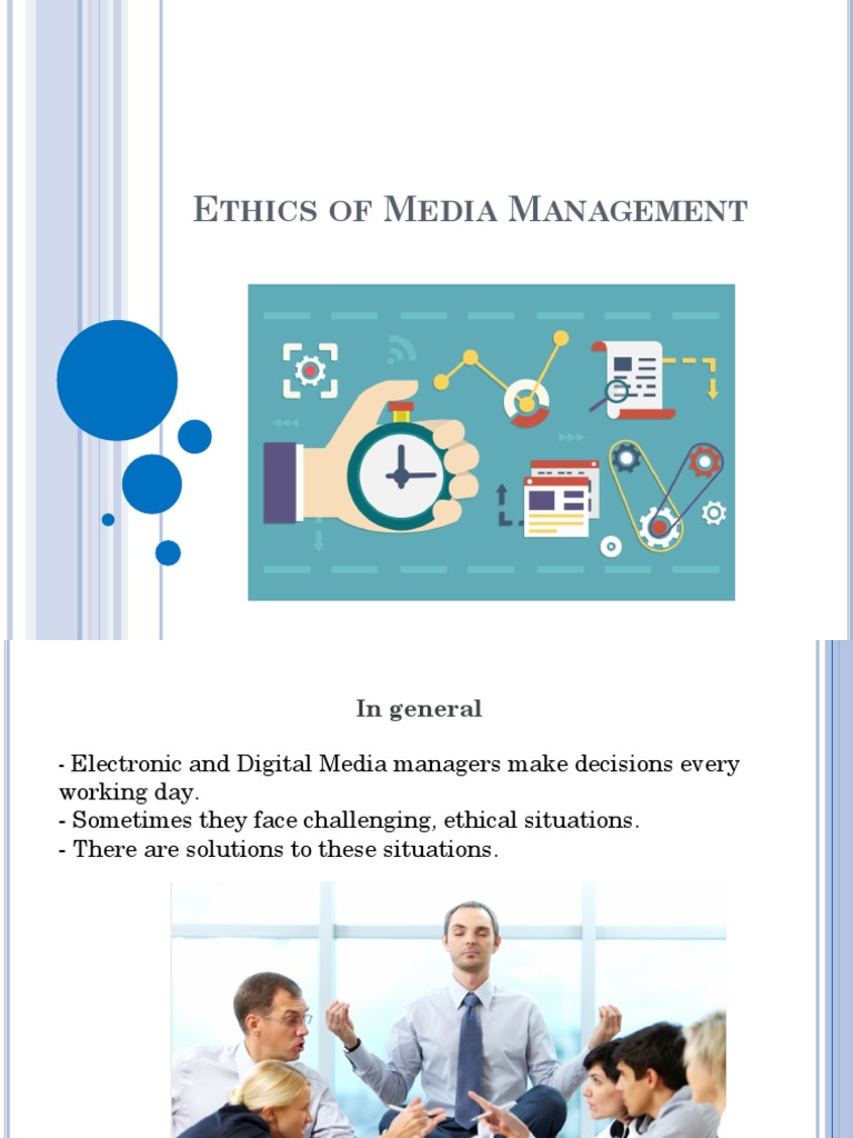 ethics of media management Value (Ethics) Morality