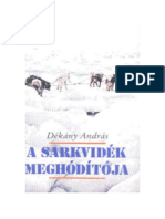 Dekany Andras-A Sarkvidek Meghoditoja