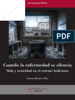 Cuando la enfermedad se silencia. Sida y toxicidad en el oriente boliviano. 