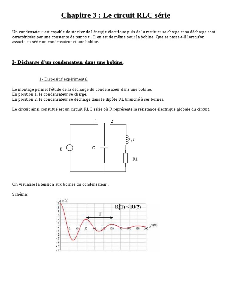Circuit RLC série : décharges et régimes | PDF | Condensateur ...