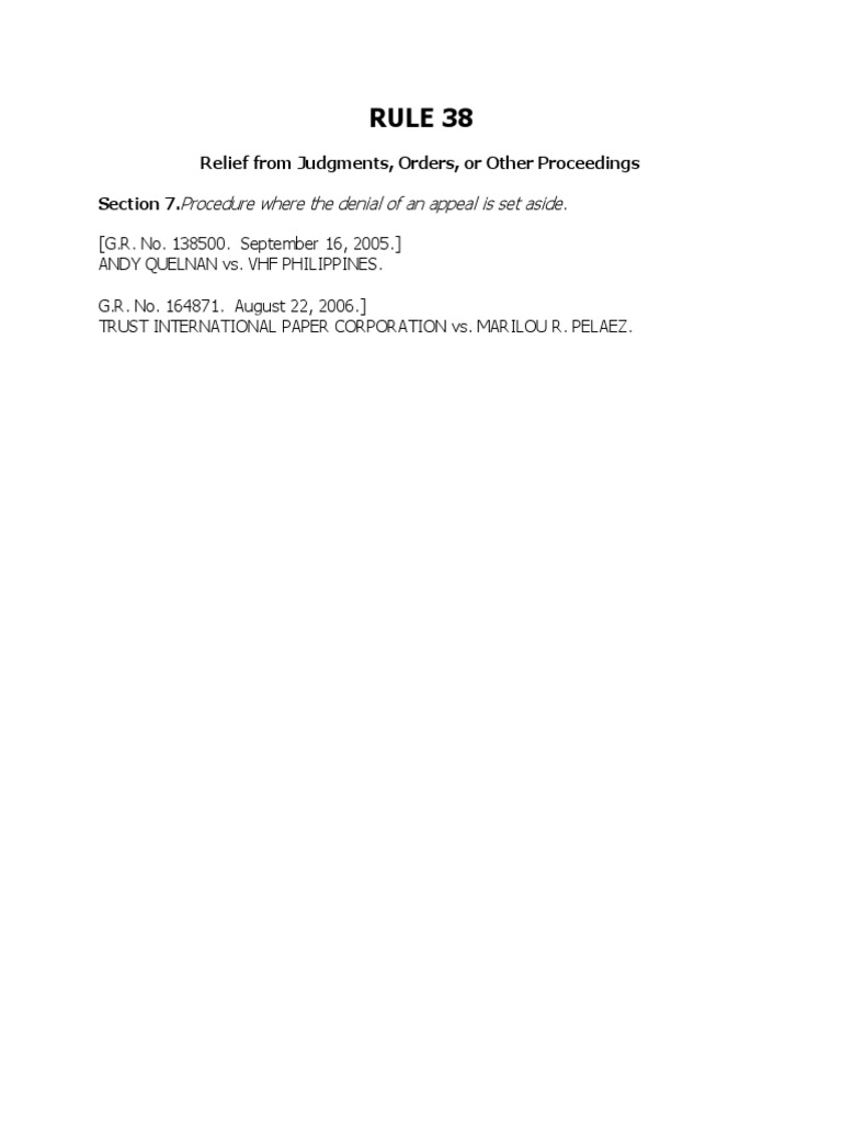 Rule 38: Relief From Judgments, Orders, or Other Proceedings Section 7 ...