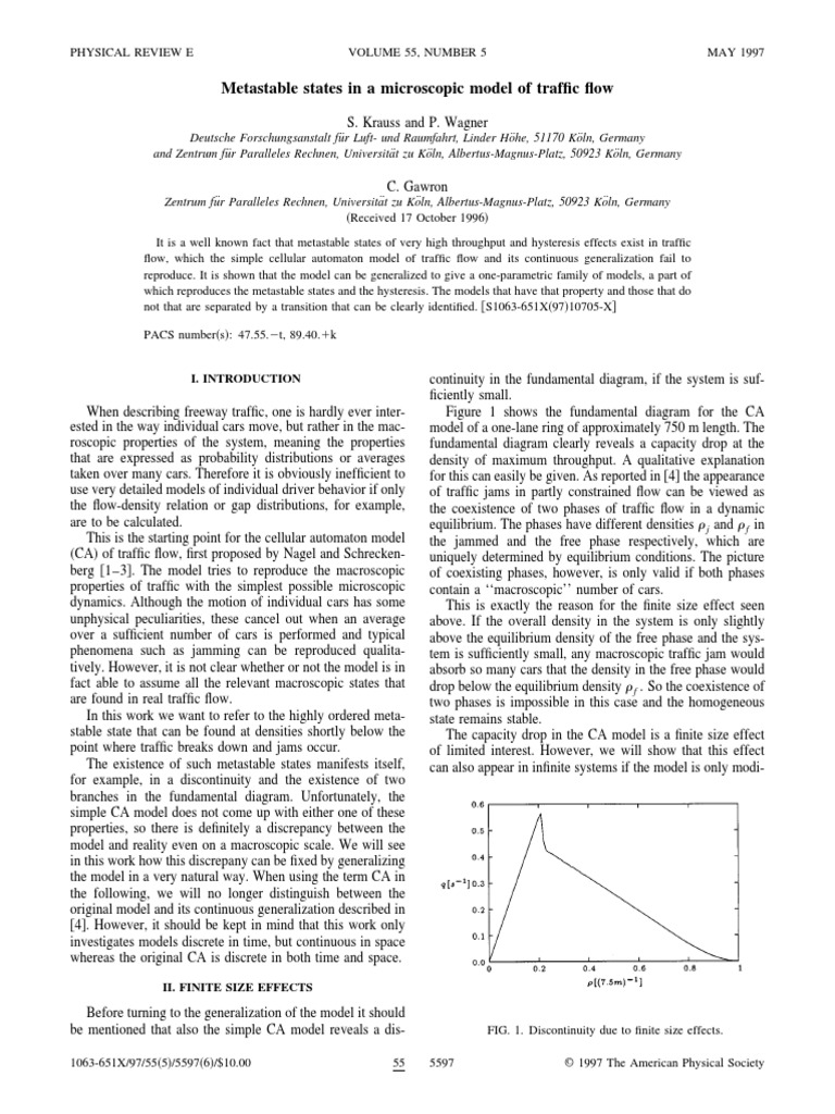 Metastable States in A Microscopic Model of Traffic Flow Received 17