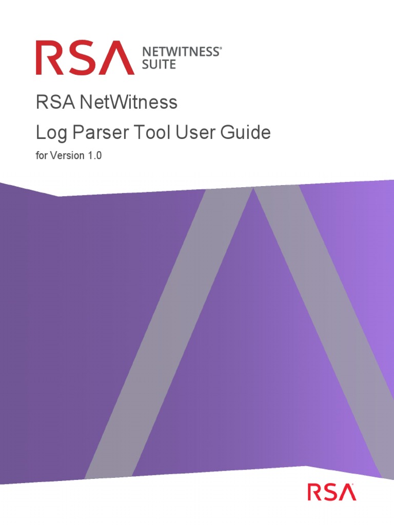 RSA NetWitness Log Parser Tool User Guide 1.0 Download Free PDF