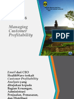 Managing Customer Profitability: Fakultas Ekonomi Dan Bisnis Universitas Jenderal Soedirman 2016