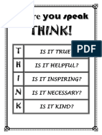 T H I N K: Is It True? Is It Helpful? Is It Inspiring? Is It Necessary? Is It Kind?