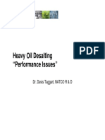 Heavy Oil Desalting "Performance Issues": Dr. Davis Taggart, NATCO R & D