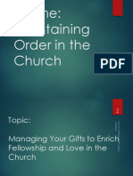 Managing Your Gift To Enrich Fellowship and Love in The Church