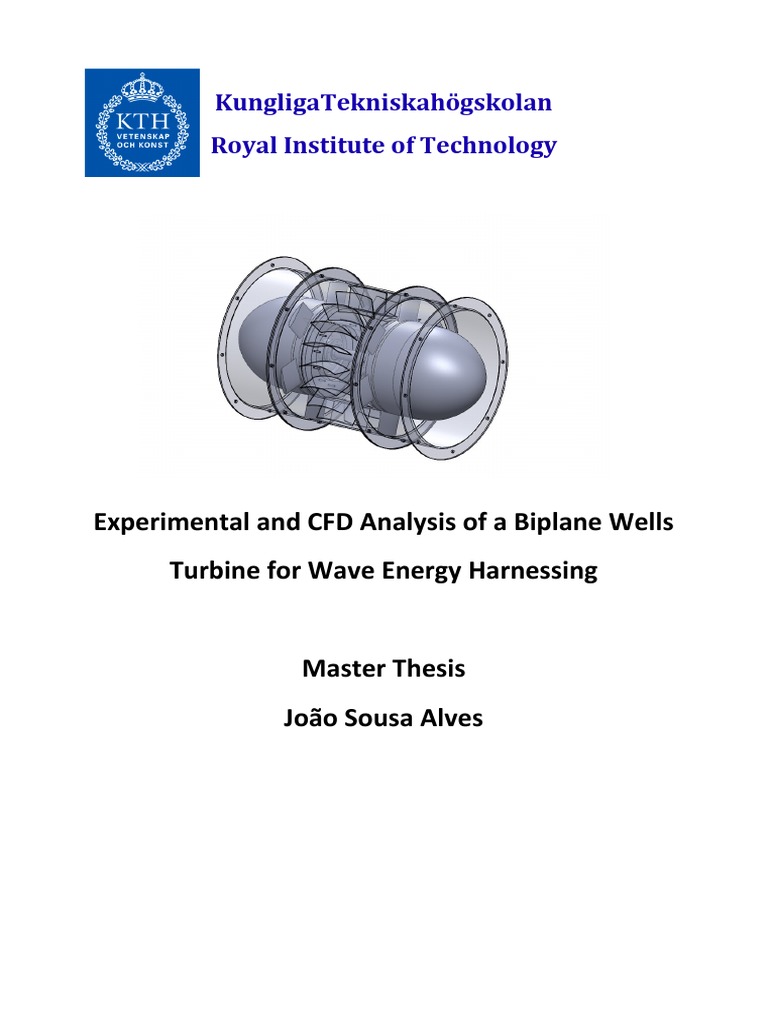 Experimental and CFD Analysis of A Biplane Wells Turbine For Wave ...