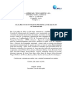 All - América Latina Logística S.A.: Ta Da Eunião Do Onselho de Dministração Ealizada em DE Unho de