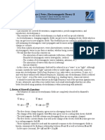 Lecture 1 Notes, Electromagnetic Theory II: 1. Overview of The Course