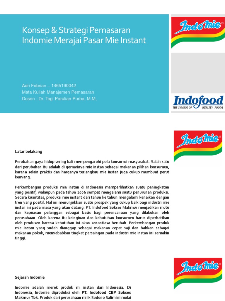 Konsep Strategi Pemasaran Indomie Merajai Pasar Mie Adri Febrian 1465190042 Pptx