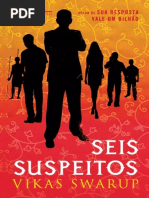 Seis Suspeitos - Vikas Swarup