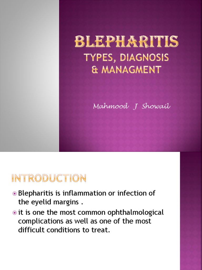 Understanding Blepharitis Types and Treatment | PDF | Ophthalmology ...