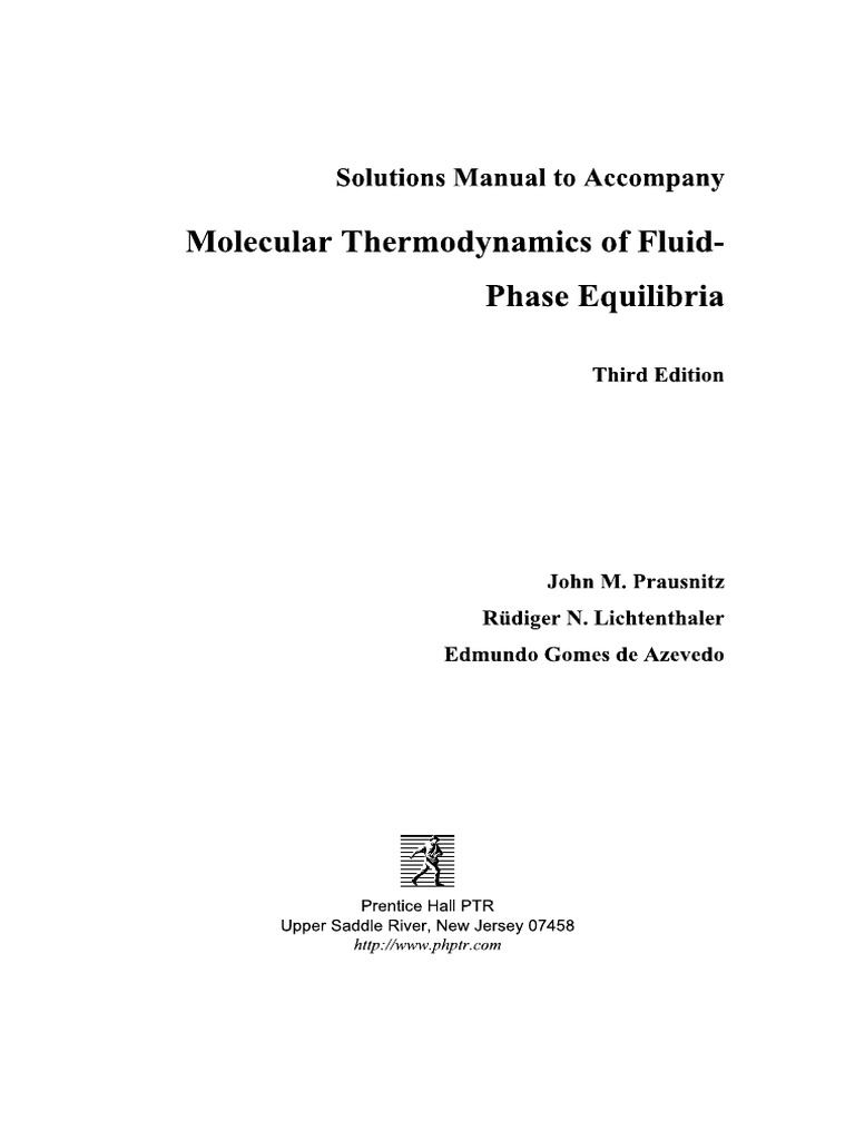 Solutions Manual To Accompany Molecular Thermodynamics of Fluid Phase ...