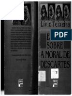 TEIXEIRA, Lívio. Ensaio Sobre a Moral de Descartes.