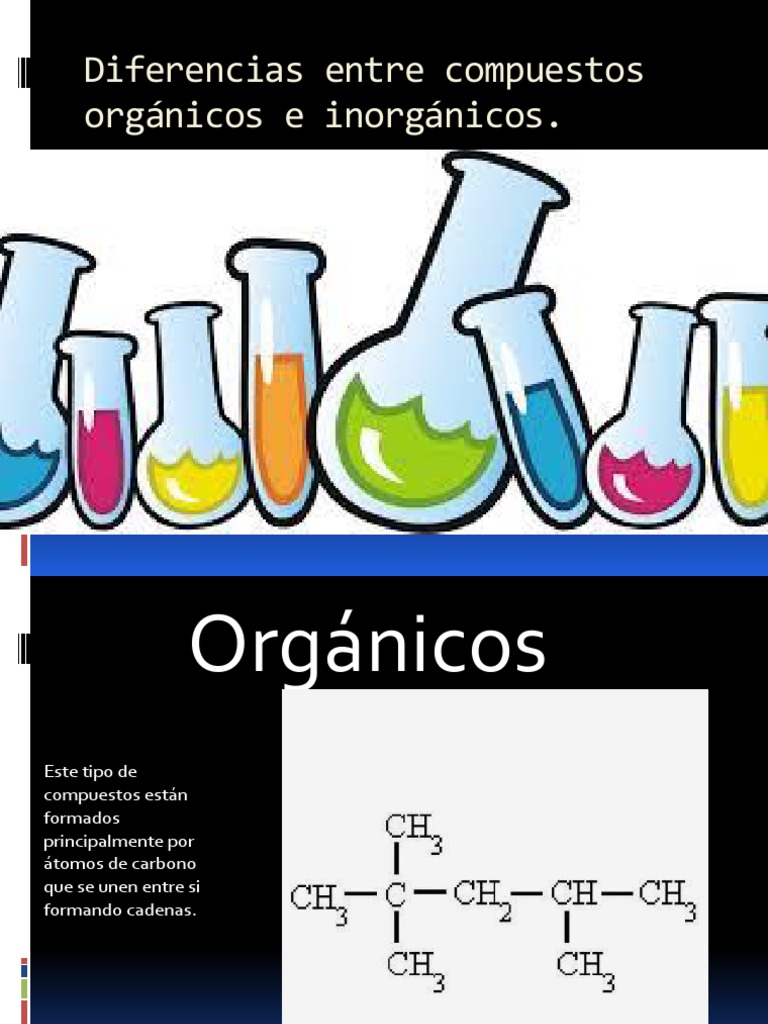 Diferencias entre compuestos orgánicos e inorgánicos | PDF