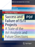 Success and Failure of is-IT Projects - A State of The Art Analysis and Future Directions