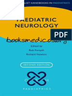 Oxford Specialist Handbook in Paediatrics. Paediatric Neurology (2nd Edition) - Rob Forsyth & Richard Newton