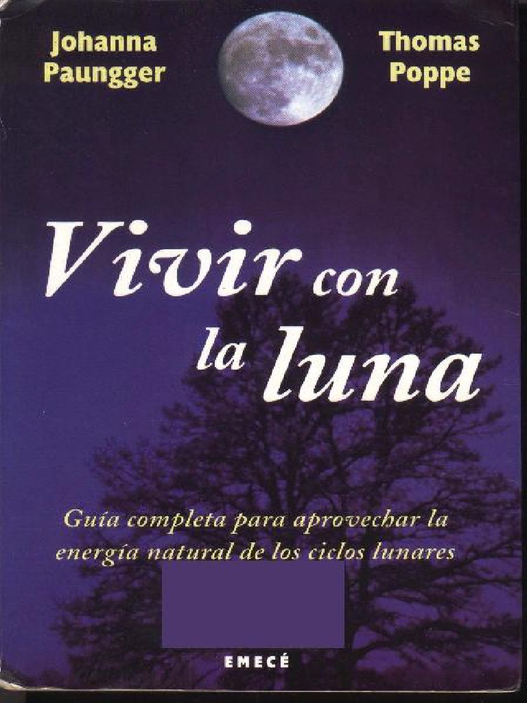 Vivir Con La Luna - Johanna Paungger - Thomas Poppe | PDF