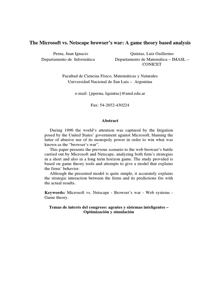 The Microsoft vs. Netscape Browser's War A Game Theory Based Analysis
