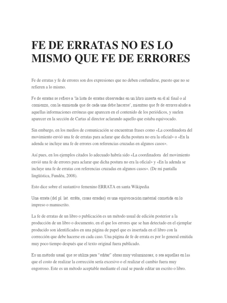 Fe de Erratas No Es Lo Mismo Que Fe de Errores Ciencia y