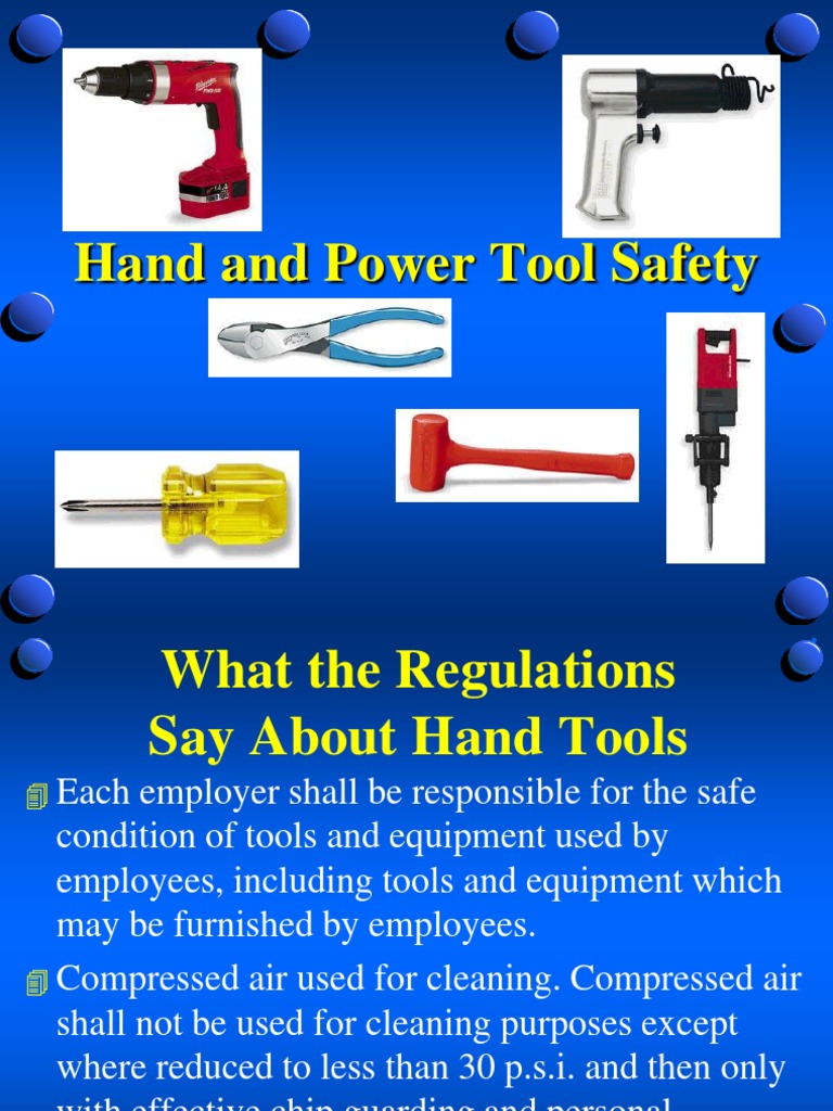 Hand and Power Tool Safety Guidelines | PDF | Personal Protective ...