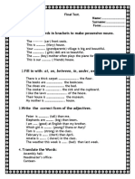 Use The Words in Brackets To Make Possessive Nouns.: Final Test. Name: . Surname: . Form