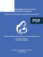 NVICVaccineStrainVirus Infections Shedding Transmission RPT