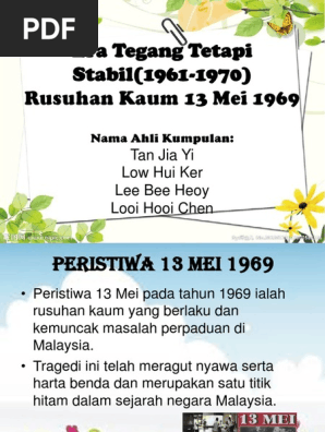 Era Tegang Tetapi Stabil1961 1970 Rusuhan Kaum Peristiwa 13 Mei
