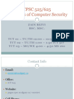 CPSC 525/625 Principles of Computer Security: Zain Rizvi Bsc. MSC