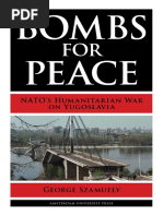 Bombs For Peace - NATO's Humanitarian War On Yugoslavia (2014)