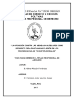 Re Dereho Oposición - Contra. Medidas - Cautelares.requisito .Apelación - Procesos Civiles - Constitucionales Tesis