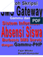 Download Source Code Skripsi Gammu SMS Gateway - Sistem Informasi Kehadiran Siswa Berbasis SMS dengan Gammu dan PHP MySQL by Bunafit Komputer Yogyakarta SN37018531 doc pdf