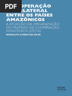 A Cooperação Multilateral Entre Os Países Amazônicos 