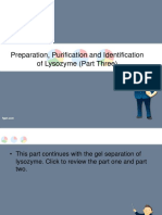 Preparation, Purification and Identification of Lysozyme (Part Three)