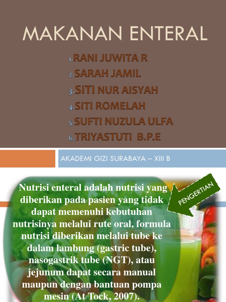 SONDE atau MAKANAN CAIR PENUH atau MAKANAN ENTERAL