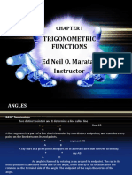 Trigonometric Functions Ed Neil O. Maratas Instructor