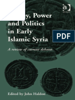 Money Power and Politics in Early Islamic Syria A Review of Current Debates