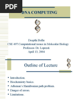 Dna Computing: Deepthi Bollu CSE 497:computational Issues in Molecular Biology Professor-Dr. Lopresti April 13, 2004