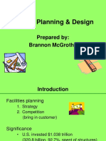 Facility Planning & Design: Prepared By: Brannon Mcgrotha