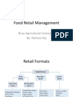 Food Retail Management: Birsa Agricultural University By: Nishant Raj